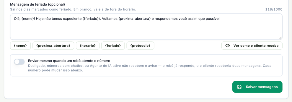 Mensagem de feriado com a variável feriado, o interruptor Enviar mesmo quando um robô atende o número desligado e o botão Salvar mensagens