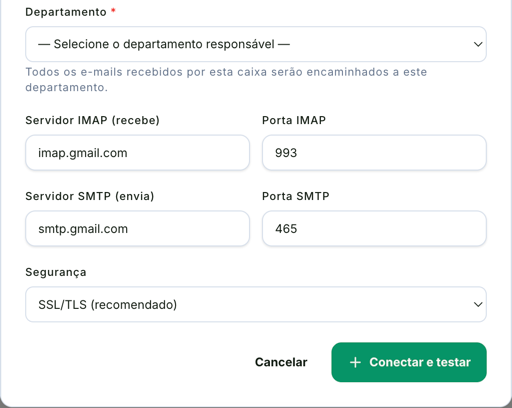 Parte de baixo da janela Conectar e-mail: o departamento, o servidor IMAP imap.gmail.com na porta 993, o servidor SMTP smtp.gmail.com na porta 465, a segurança SSL/TLS e os botões Cancelar e Conectar e testar