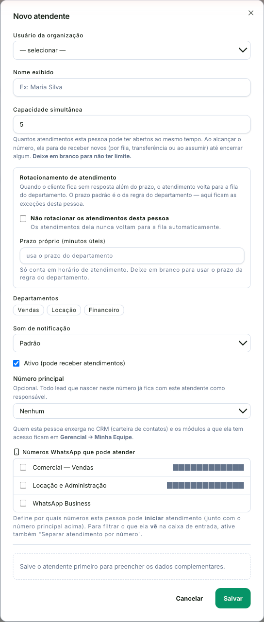 Diálogo Novo atendente, com usuário da organização, nome exibido, capacidade simultânea, o bloco Rotacionamento de atendimento, departamentos, som de notificação, número principal e números de WhatsApp