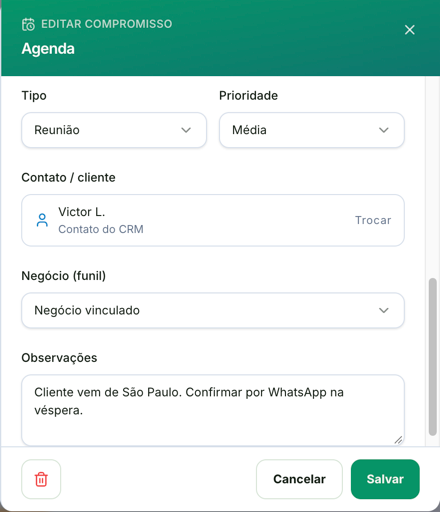 Painel Editar compromisso com o Tipo Reunião, a Prioridade Média, o contato vinculado com o botão Trocar, o campo Negócio vinculado, as Observações e, no rodapé, a lixeira e os botões Cancelar e Salvar