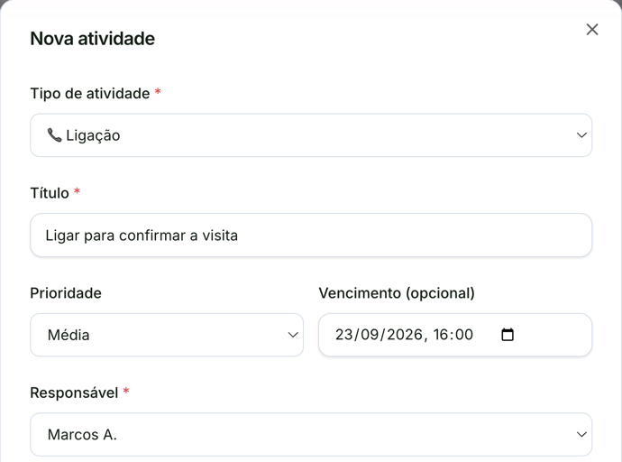 Formulário Nova atividade preenchido com o tipo Ligação, o título Ligar para confirmar a visita, a prioridade Média, o vencimento 23/09/2026 às 16:00 e o responsável